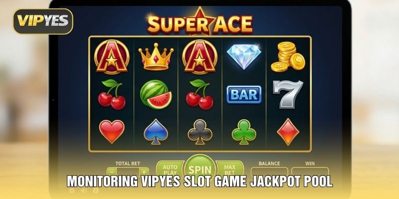 Monitoring VIPYES slot game jackpot pool Monitoring VIPYES slot game jackpot pool